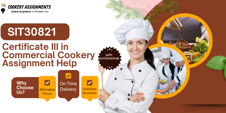 SIT30821 Certificate III in Commercial Cookery