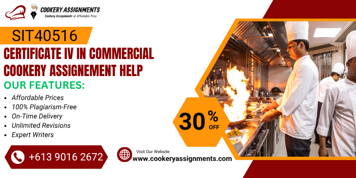 SIT40516 Certificate IV in Commercial Cookery