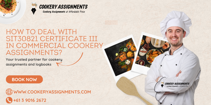 Certificate III in Commercial Cookery Assignment Help
